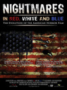 Nightmares in Red, White, and Blue
