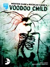 Voodoo Child, Volume 6