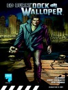 Dock Walloper, Volume 1