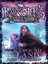 Click here to view title details for The Icebound Land by John Flanagan