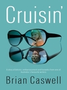 Click here to view title details for Cruisin' by Brian Caswell