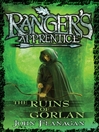Click here to view title details for The Ruins of Gorlan by John Flanagan