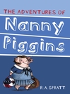 Click here to view title details for The Adventures of Nanny Piggins by R. A. Spratt