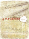 Click here to view title details for Grievances by Mark Ethridge