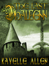 Click here to view title details for The Last Vhalgenn by Kayelle Allen