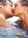 The Orca King