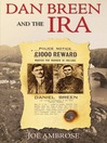 Click here to view title details for Dan Breen and the IRA by Joe Ambrose