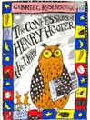 The Confessions of Henry Hooter the Third