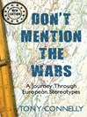 Click here to view title details for Don't Mention the Wars by Tony Connelly