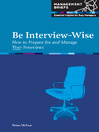 Click here to view title details for Be Interview-Wise by Brian McIvor