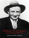 Click here to view title details for Padraic O Conaire Rogha Scealta by Padraic O Conaire