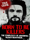 Born to be Killers