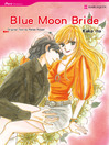 Click here to view title details for Blue Moon Bride by Kako Ito