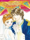 Code Name: Prince By Masami Hoshino