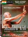Click here to view title details for Shadow Kill by Adoor Gopalakrishnan