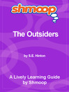 Click here to view title details for The Outsiders by Shmoop