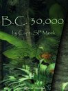 B.C. 30000 By Capt SP Meek