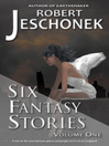 6 Fantasy Stories