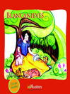 Click here to view title details for Blancanieves by Hermanos Grimm