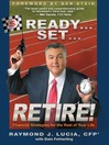 Ready...Set...Retire!
