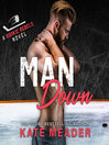 Click here to view title details for Man Down by Dan Abrams