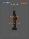 Whos' Afraid of Post-Blackness?
