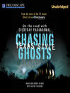 Chasing Ghosts, Texas Style