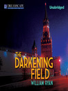The Darkening Field