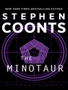 Click here to view title details for The Minotaur by Stephen Coonts