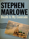 Click here to view title details for Death Is My Comrade by Stephen Marlowe