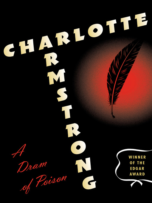 Click here to view title details for Dram of Poison by Charlotte Armstrong