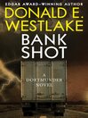 Bank Shot: Dortmunder Series, Book 2