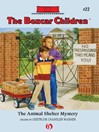Click here to view title details for Animal Shelter Mystery by Gertrude Chandler Warner