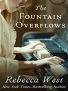 Click here to view title details for The Fountain Overflows by Rebecca West