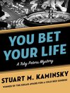 You Bet Your Life: Toby Peters Mystery Series, Book 3
