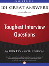 101 Great Answers to the Toughest Interview Questions