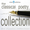 The Classical Poetry Collection, Volume 1