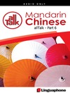 Click here to view title details for Chinese Mandarin All Talk, Part 6 by Fu Bing