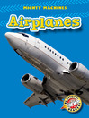 Click here to view title details for Airplanes by Mary Lindeen