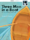 Three Men in a Boat: (To Say Nothing of the Dog)