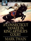 A Connecticut Yankee in King Arthur's Court