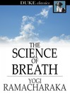 The Science of Breath