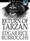 Click here to view title details for Return of Tarzan by Edgar Rice Burroughs