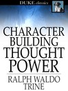Character Building Thought Power