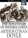 The Adventure of Wisteria Lodge