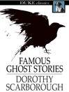 Famous Ghost Stories