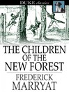 The Children of the New Forest