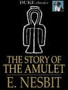 The Story of the Amulet