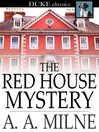 The Red House Mystery
