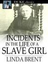 Incidents in the Life of a Slave Girl
